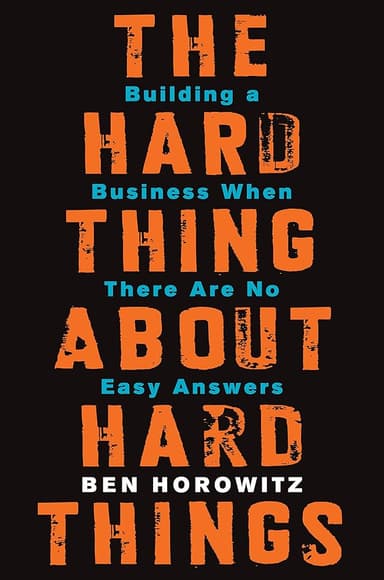 Cover of The Hard Things About Hard Things